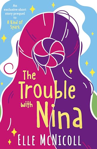 The Trouble With Nina