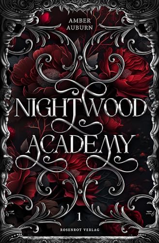 Nightwood Academy 1: Dark Romantasy Serie (Nightwood Academy Sammelbände)