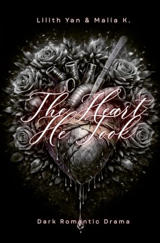 The Heart He Took