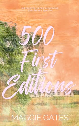 500 First Editions: A Hot Rivals Romance (The Romantics Book 3)