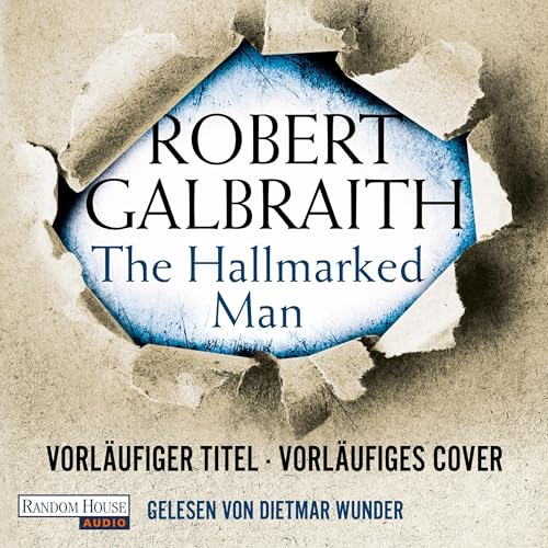 Hallmarked Man: Die Cormoran-Strike-Reihe - Band 8