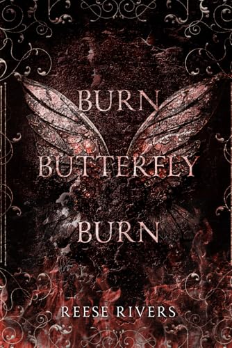 Burn Butterfly Burn: Zeitgenössische Reverse Harem Romance (The Masked Duet, Band 2)