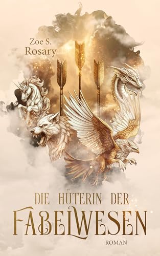 Die Hüterin der Fabelwesen