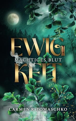 Ewigkeit: Mächtiges Blut