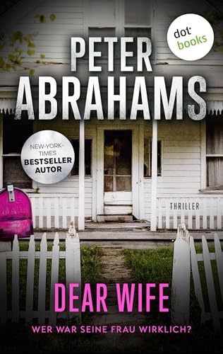 Dear Wife: Thriller