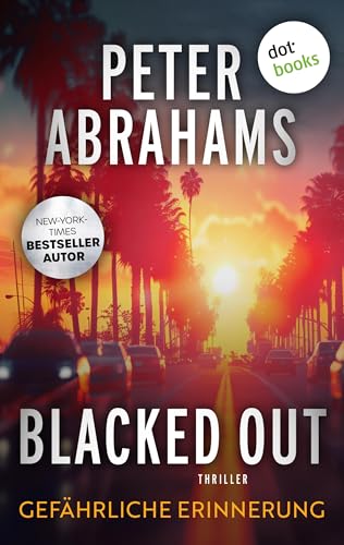 Blacked Out - Gefährliche Erinnerung: Thriller