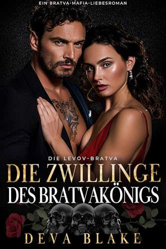 Die Zwillinge des Bratvakönigs: Ein Bratva-Mafia-Liebesroman (Die Levov-Bratva 8)
