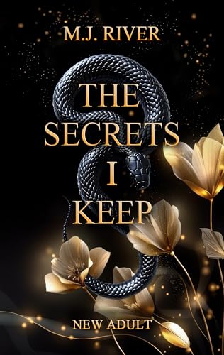 The Secrets I Keep: Spicy New Adult Romance Thriller