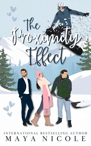 The Proximity Effect: A Reverse Harem Romantic Comedy