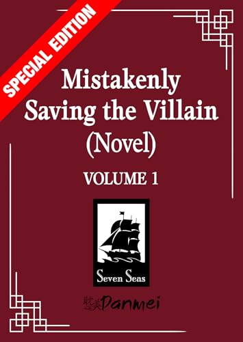 Mistakenly Saving the Villain (Novel) Vol. 1