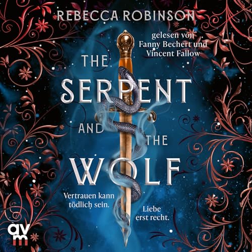 The Serpent and the Wolf