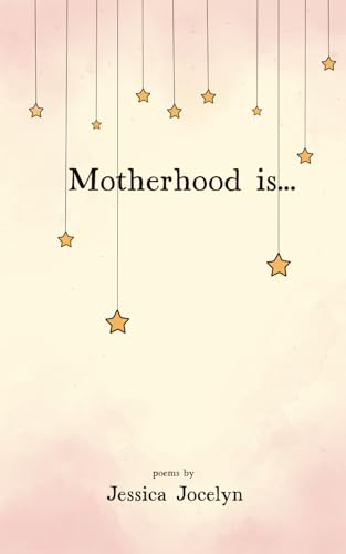 Motherhood is...