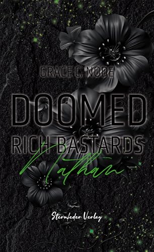 Doomed Rich Bastards (Teil 2): Nathan