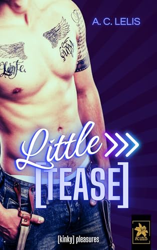 Little Tease ([kinky] pleasures)