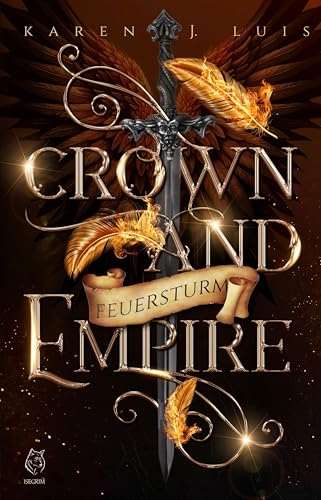 CROWN AND EMPIRE: Feuersturm