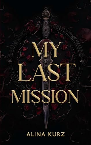 My Last Mission (English)