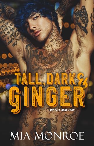 Tall, Dark, & Ginger (Last Call Book 4)