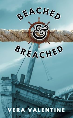 Beached and Breached