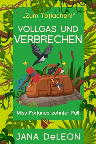 Vollgas und Verbrechen (Ein Miss-Fortune-Krimi 10)