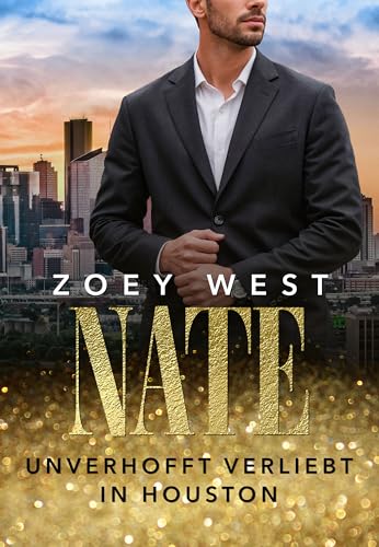 Nate: Unverhofft verliebt in Houston: Liebesroman (American Millionaire's Love Stories 14)
