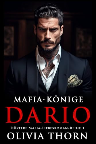 Mafia-Könige: Dario: Düstere Mafia-Liebesroman-Reihe 1 (Auf Deutsch)