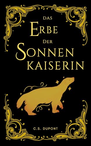 Das Erbe der Sonnenkaiserin (Die Chroniken des Matriarchats 3)