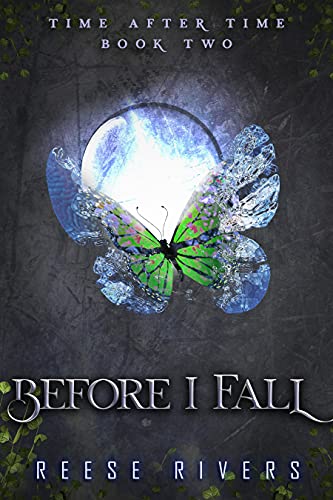 Before I Fall: Eine paranormale Reverse-Harem-Liebesroman (Time After Time Book 2) (Time After Time (Deutsche Ausgabe))
