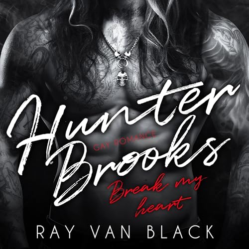 Hunter Brooks - Break my heart: Hunter Brooks - Band 2