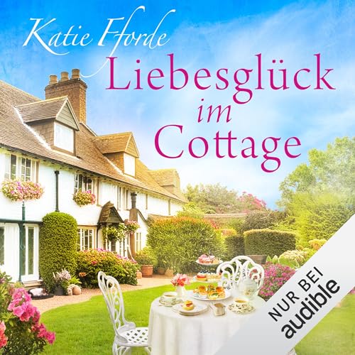 Liebesglück im Cottage