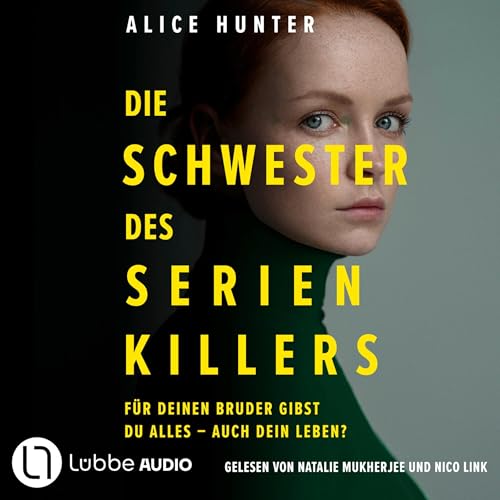 Die Schwester des Serienkillers: Die Familie des Serienkillers - Teil 3
