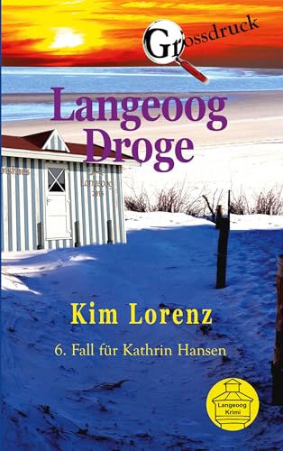 Langeoog Droge: 6. Fall für Kathrin Hansen