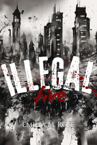 Illegal Five