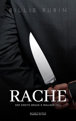 RACHE (Braun und Wallner ermitteln 2)