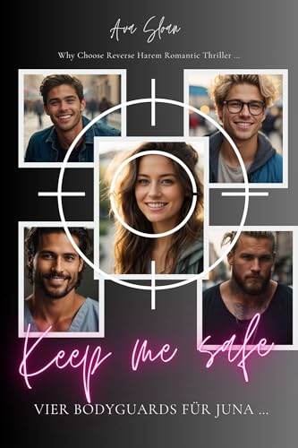 Keep me Safe: Vier Bodyguards für Juna