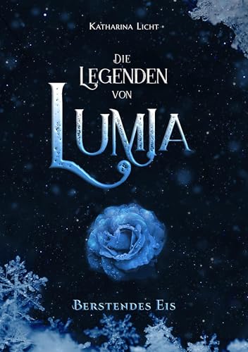 Die Legenden von Lumia: Berstendes Eis