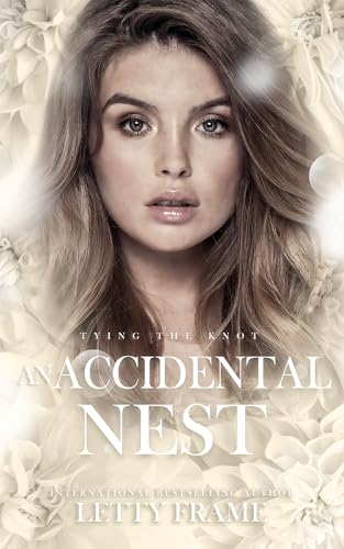 An Accidental Nest: A Sweet Omegaverse Reverse Harem (Tying the Knot)