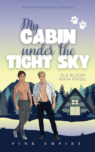 My Cabin under the Tight Sky - Remo & Victor: Gay Romance (Cabin Love Reihe 2)