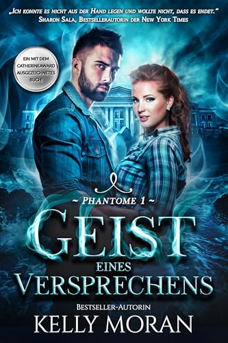 Geist eines Versprechens: Ein paranormaler Liebesroman (Phantome 1)