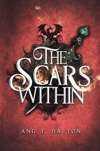 The Scars Within (Twisted Thorn, Band 1)
