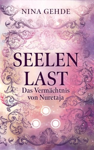 Seelenlast: Das Vermächtnis von Nuretaja