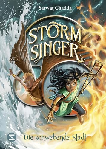Storm Singer. Die schwebende Stadt: Bildgewaltiges Fantasy-Abenteuer mit ungewöhnlicher Heldin | Geheime Machenschaften und faszinierende Elementarmagie | Für Fans von »Avatar«