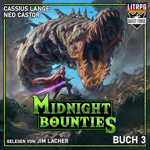 Midnight Bounties 3: Ein LITRPG Fantasy Abenteuer (Midnight Bounties, DE)