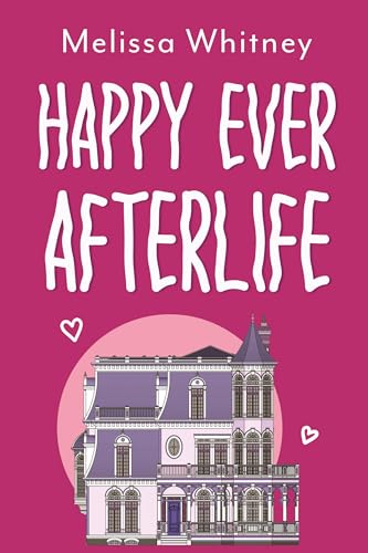 Happy Ever Afterlife