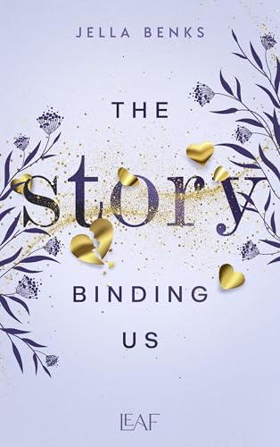 The Story Binding Us (Stories-Reihe 3)