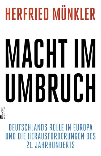 Macht im Umbruch von Herfried Münkler plus 3 extra Lesezeichen [Product Bundle] Herfried Münkler