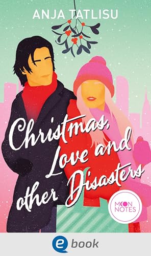 Christmas, Love and other Disasters