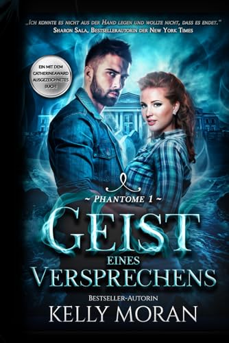 Geist eines Versprechens: Ein paranormaler Liebesroman (Phantome, Band 1)