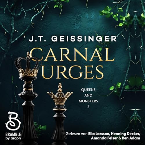 Carnal Urges: Queens and Monsters - Band 2
