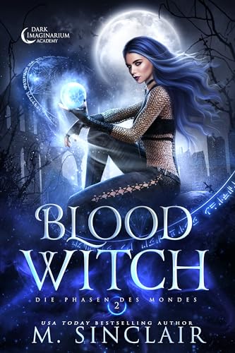 Blood Witch : Die Phasen des Mondes 2