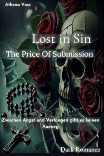 Lost in Sin: The Price Of Submission